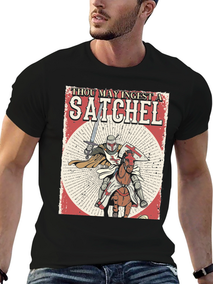 Thou May Ingest A Satchel Funny Knight T-Shirt