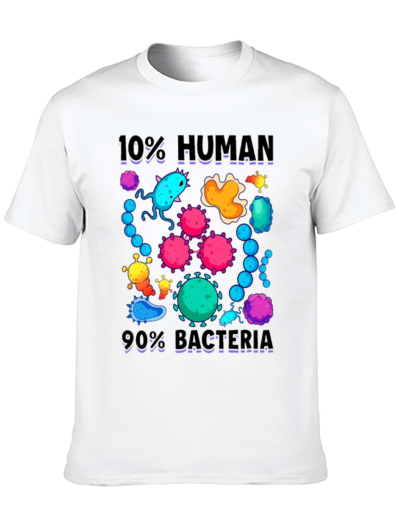 10% Human 90% Bacteria Graphic T-Shirt