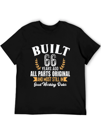 Built 66 Years Ago Funny Birthday T-Shirt