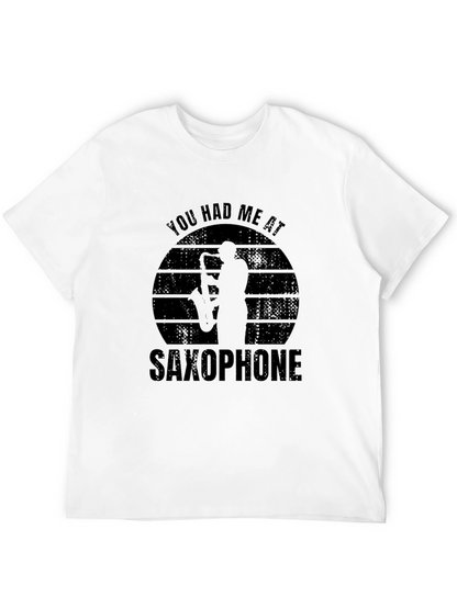 You Had Me At Saxophone Graphic T-Shirt