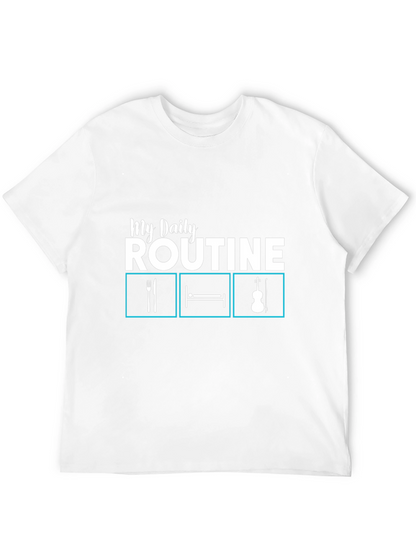 My Daily Routine T-Shirt