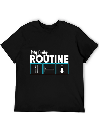 My Daily Routine T-Shirt