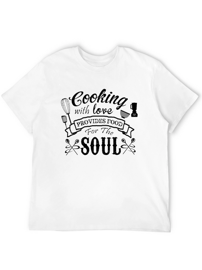 Cooking With Love Food For The Soul T-Shirt