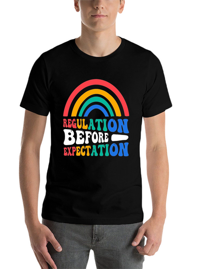 Regulation Before Expectation Graphic Tee