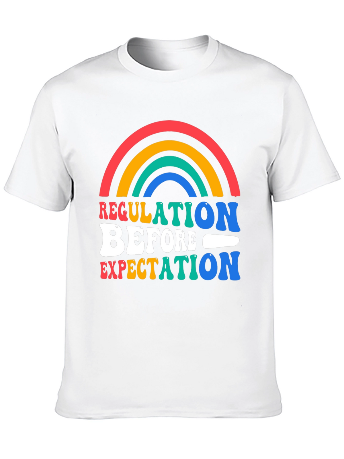 Regulation Before Expectation Graphic Tee