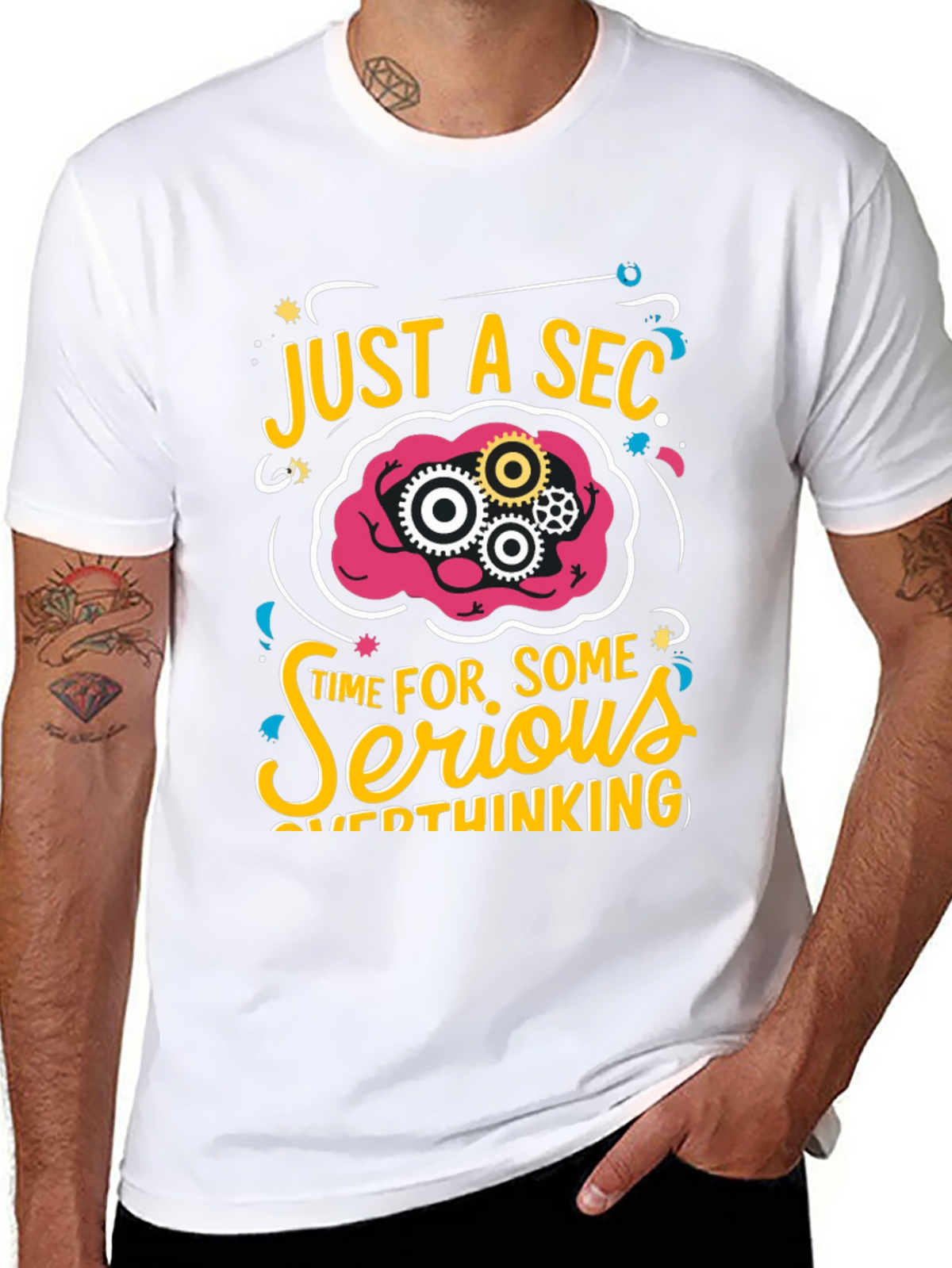 Just a Sec Serious Overthinking Graphic T-Shirt
