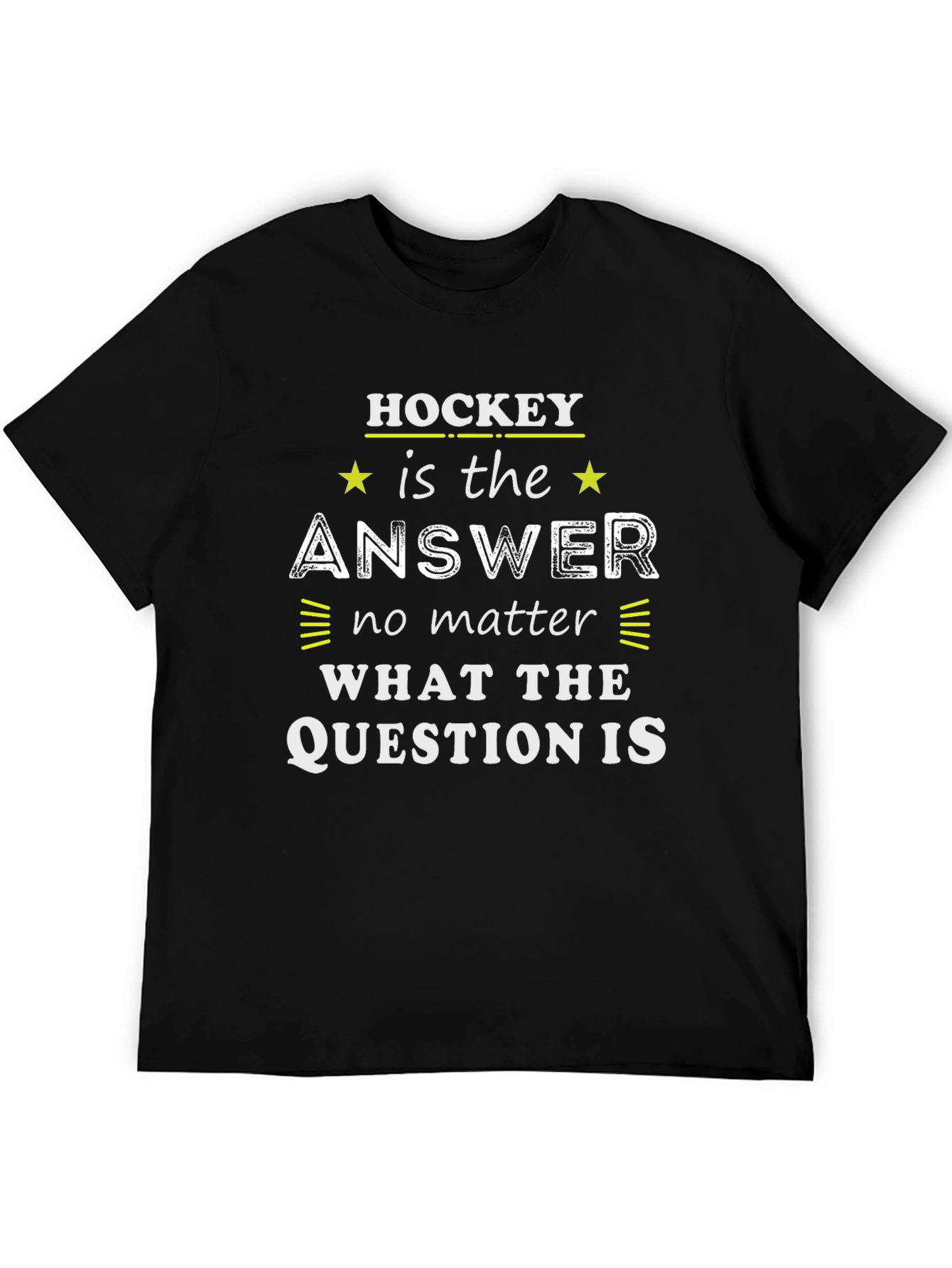 Hockey is the Answer T-Shirt - Black Graphic Tee