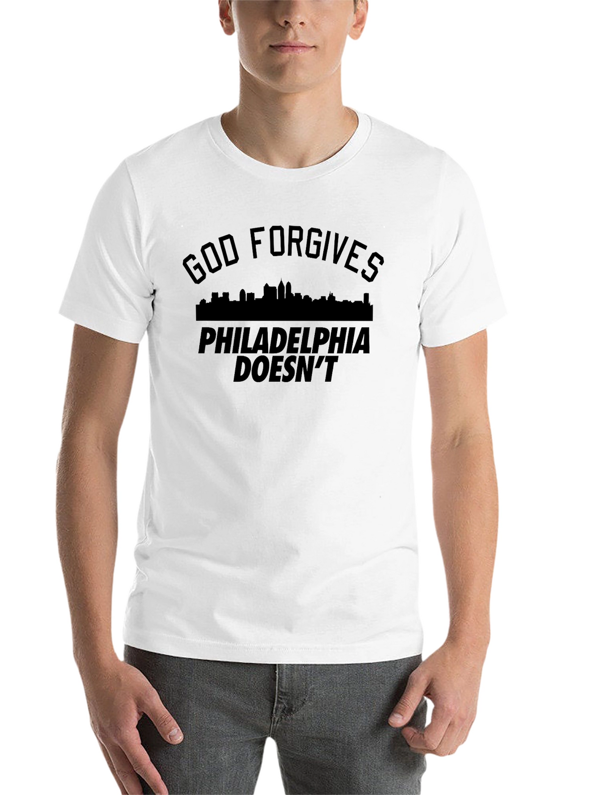 God Forgives Philadelphia Doesnt T-Shirt