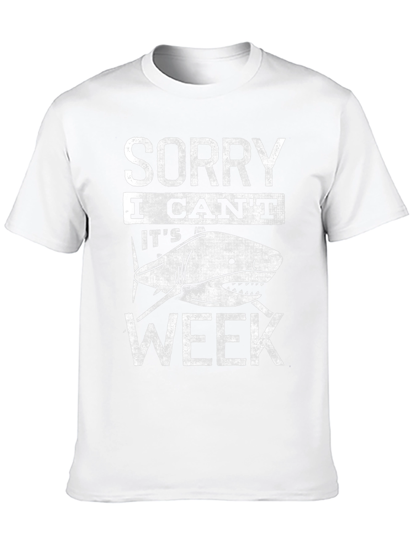 Sorry I Cant Its Shark Week T-Shirt