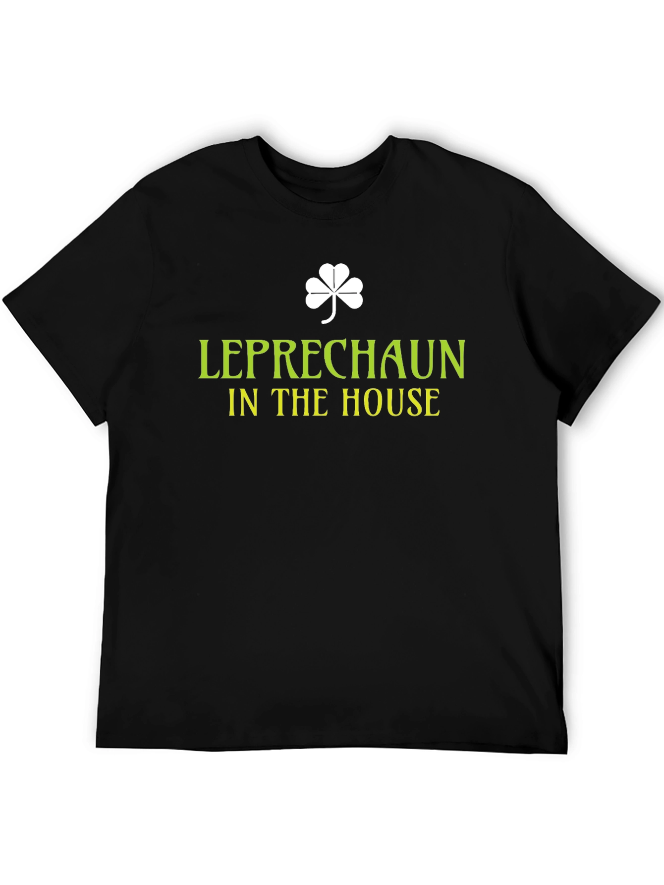 Leprechaun in the House St. Patricks Day Tee