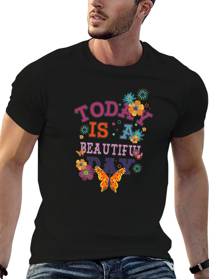 Today is a Beautiful Day Graphic Tee