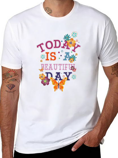 Today is a Beautiful Day Graphic Tee