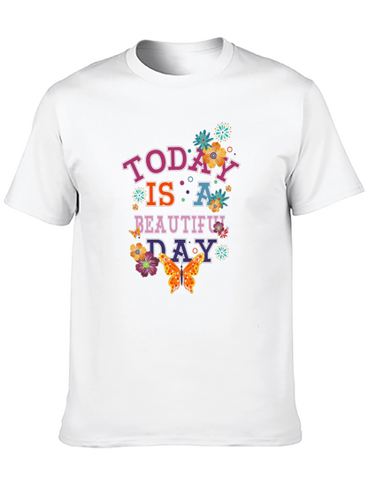 Today is a Beautiful Day Graphic Tee