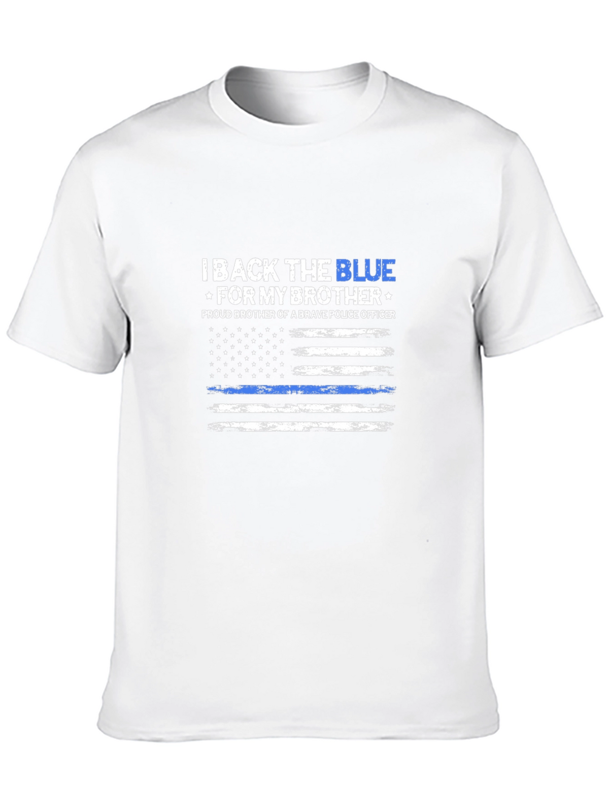 I Back The Blue T-Shirt - Proud Police Brother