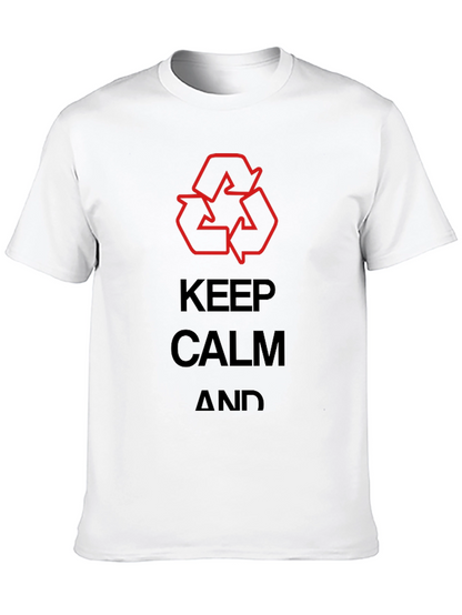 Keep Calm & Recycle T-Shirt