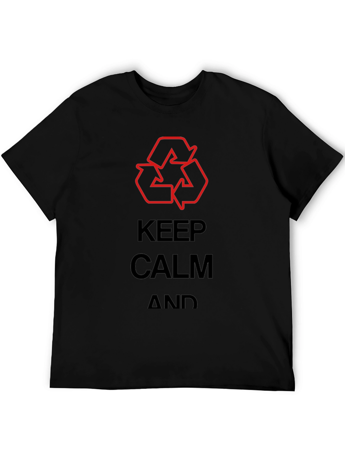 Keep Calm & Recycle T-Shirt