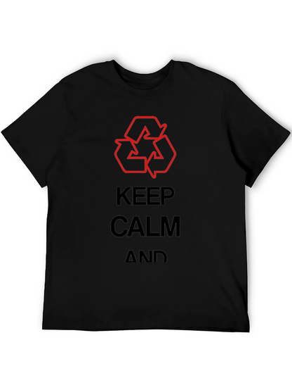 Keep Calm & Recycle T-Shirt