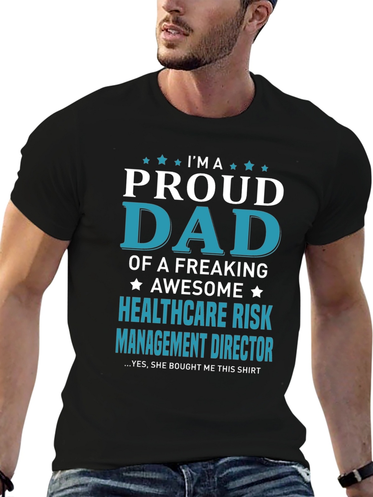 Proud Dad Healthcare Risk Mgmt T-Shirt