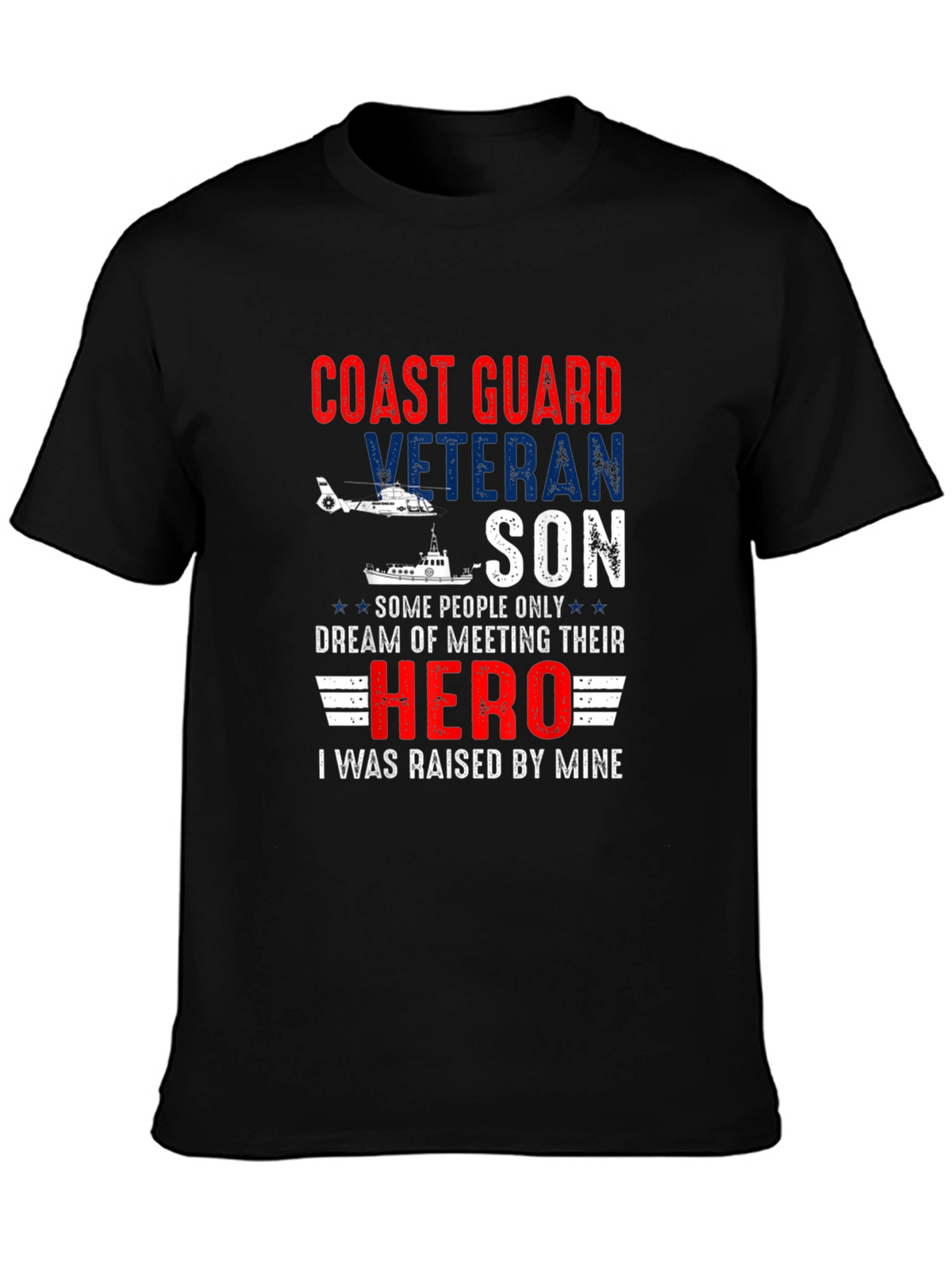 Coast Guard Veteran Son T-Shirt Hero