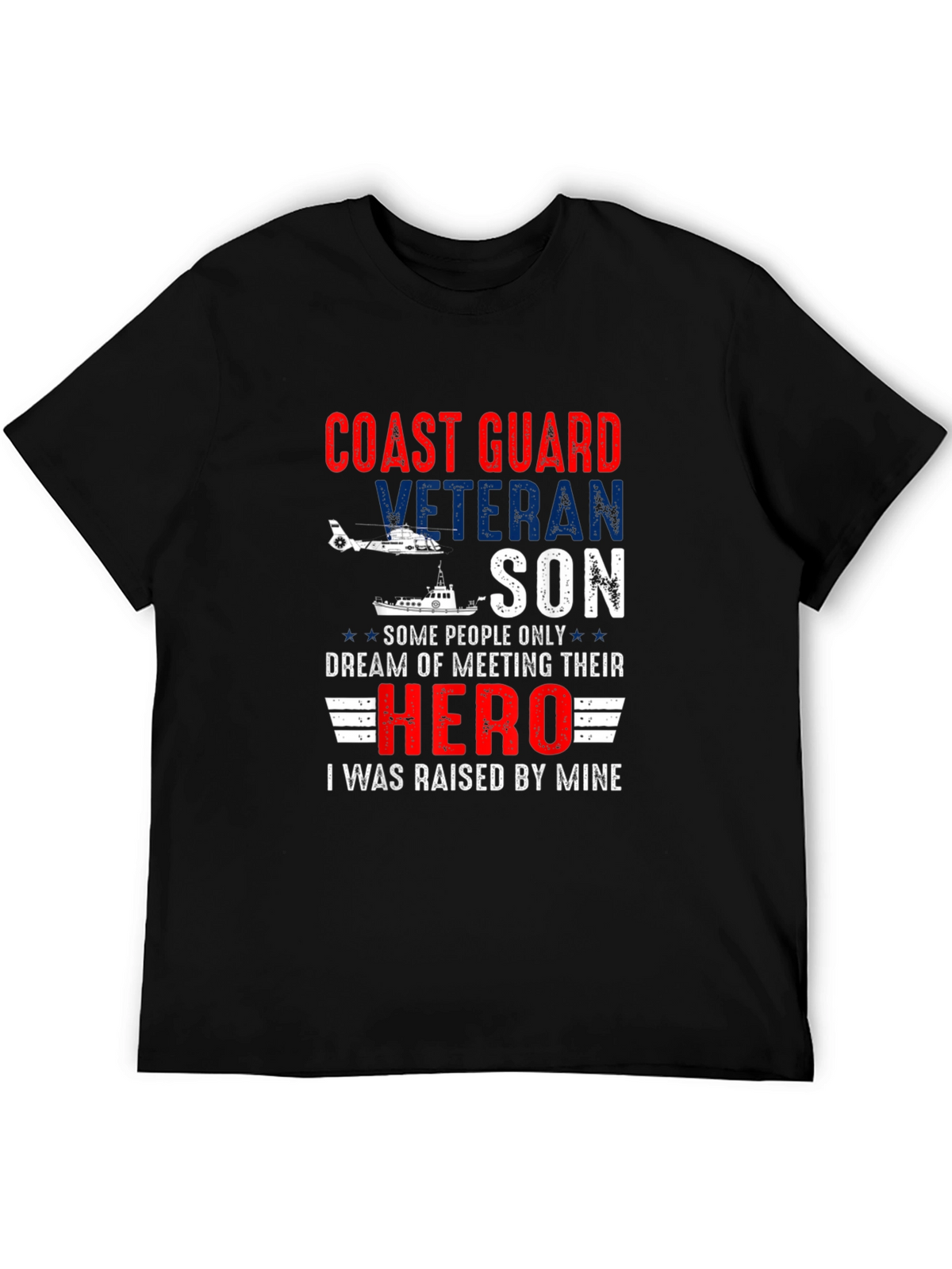 Coast Guard Veteran Son T-Shirt Hero
