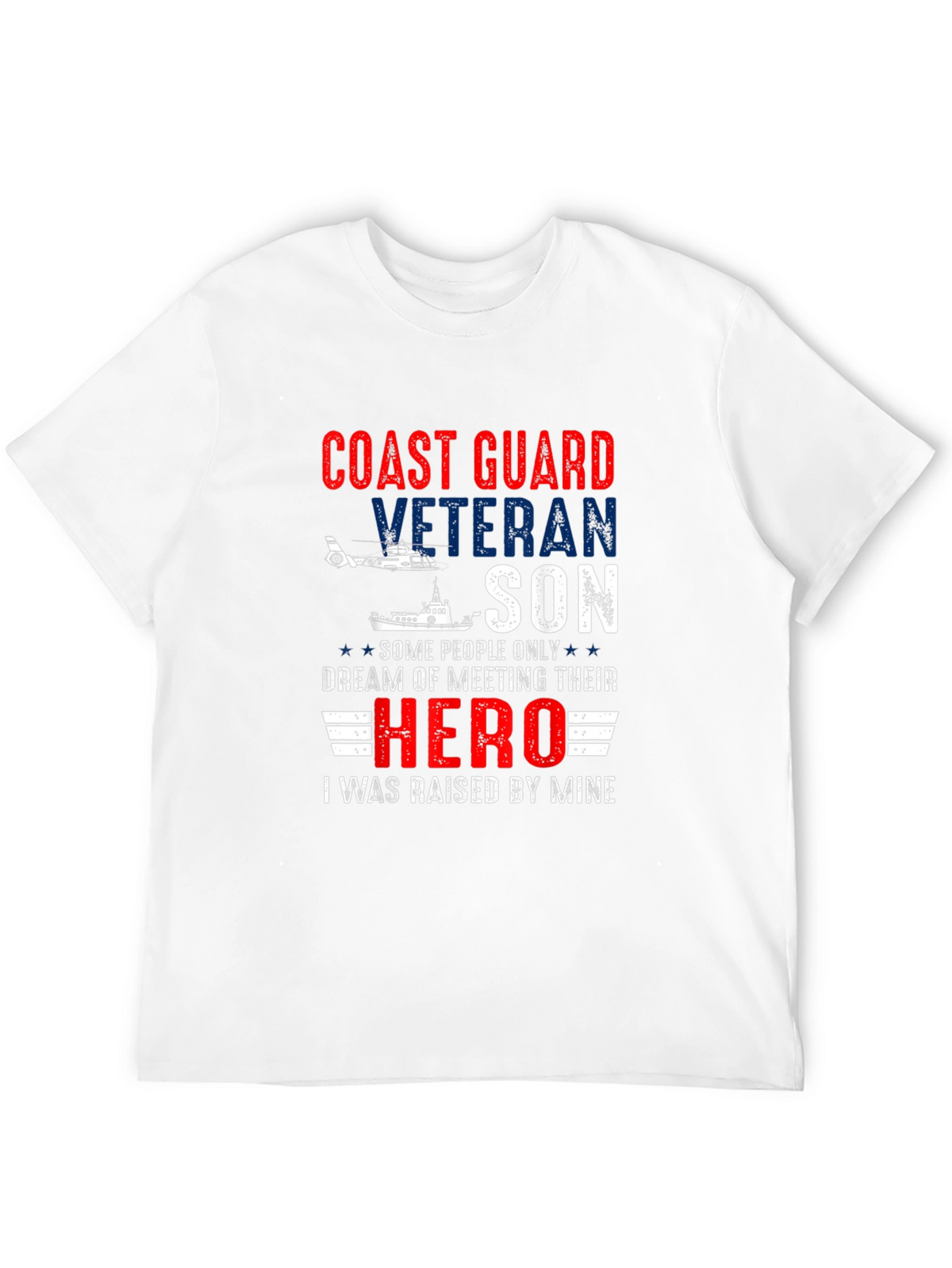 Coast Guard Veteran Son T-Shirt Hero