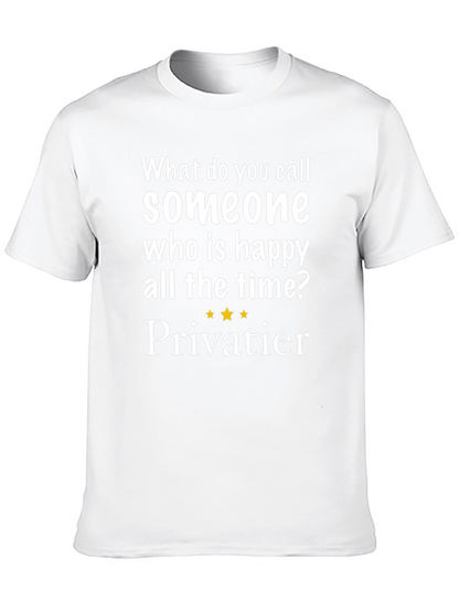 Happy All The Time T-Shirt