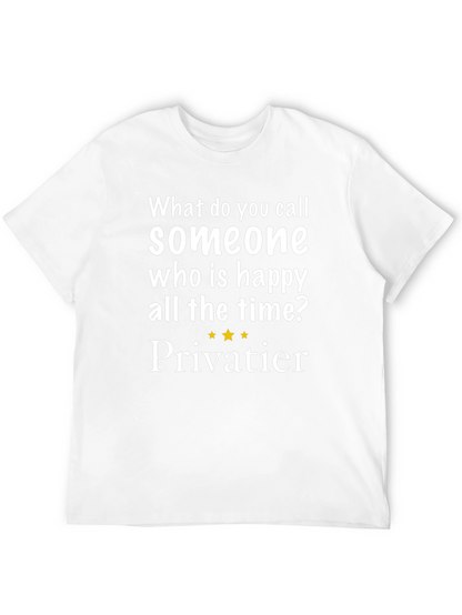 Happy All The Time T-Shirt
