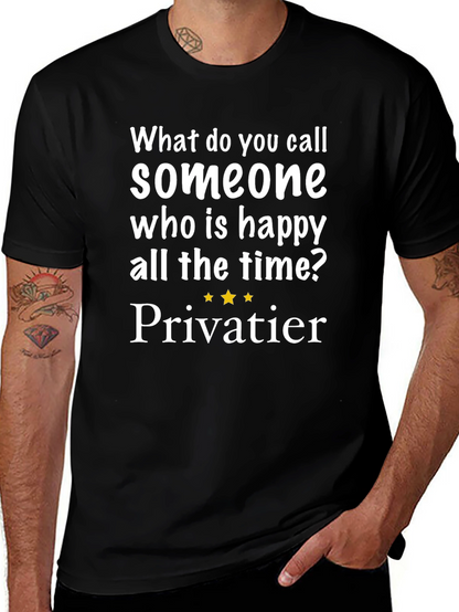 Happy All The Time T-Shirt