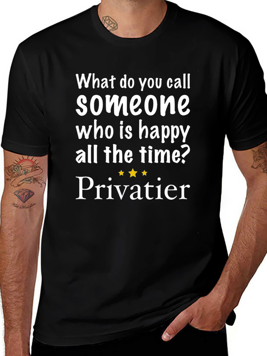 Happy All The Time T-Shirt