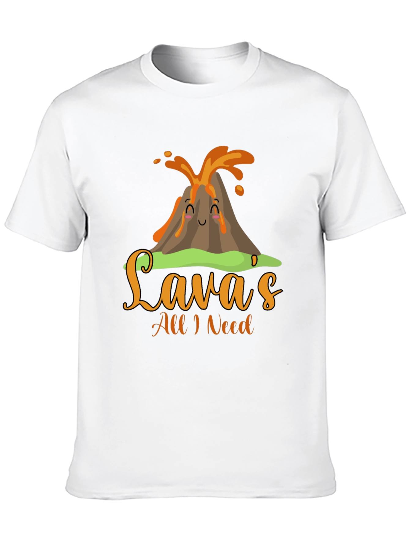 Funny Lavas All I Need Volcano T-Shirt