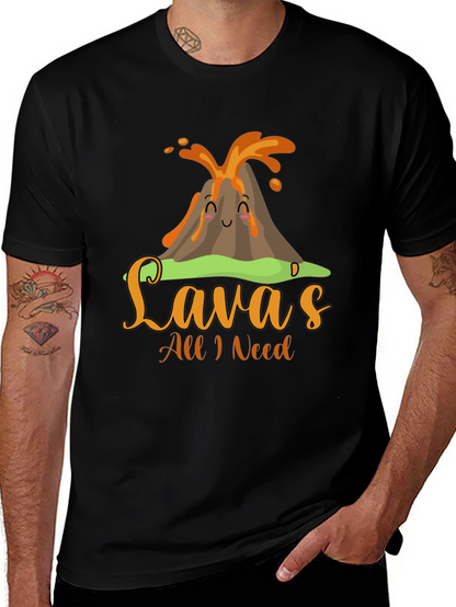 Funny Lavas All I Need Volcano T-Shirt