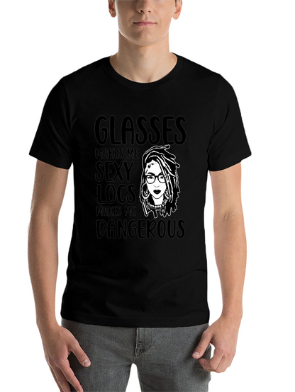 Glasses Makes Me Sexy Locs T-Shirt
