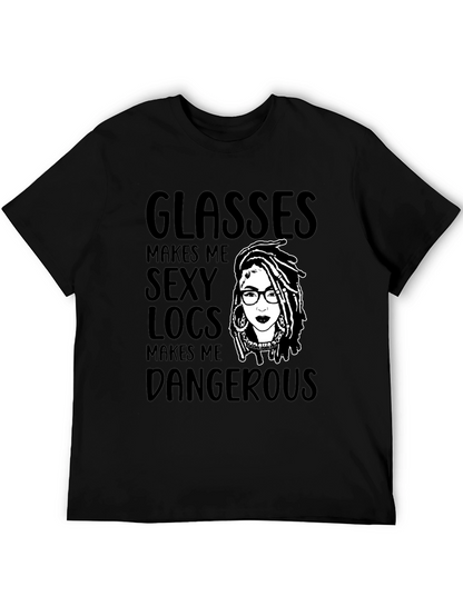 Glasses Makes Me Sexy Locs T-Shirt