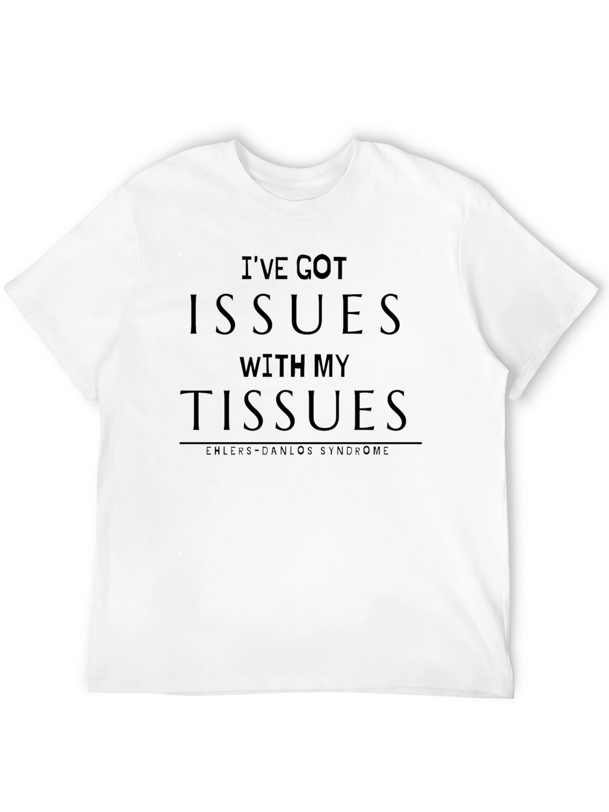 Ive Got Issues With My Tissues T-Shirt