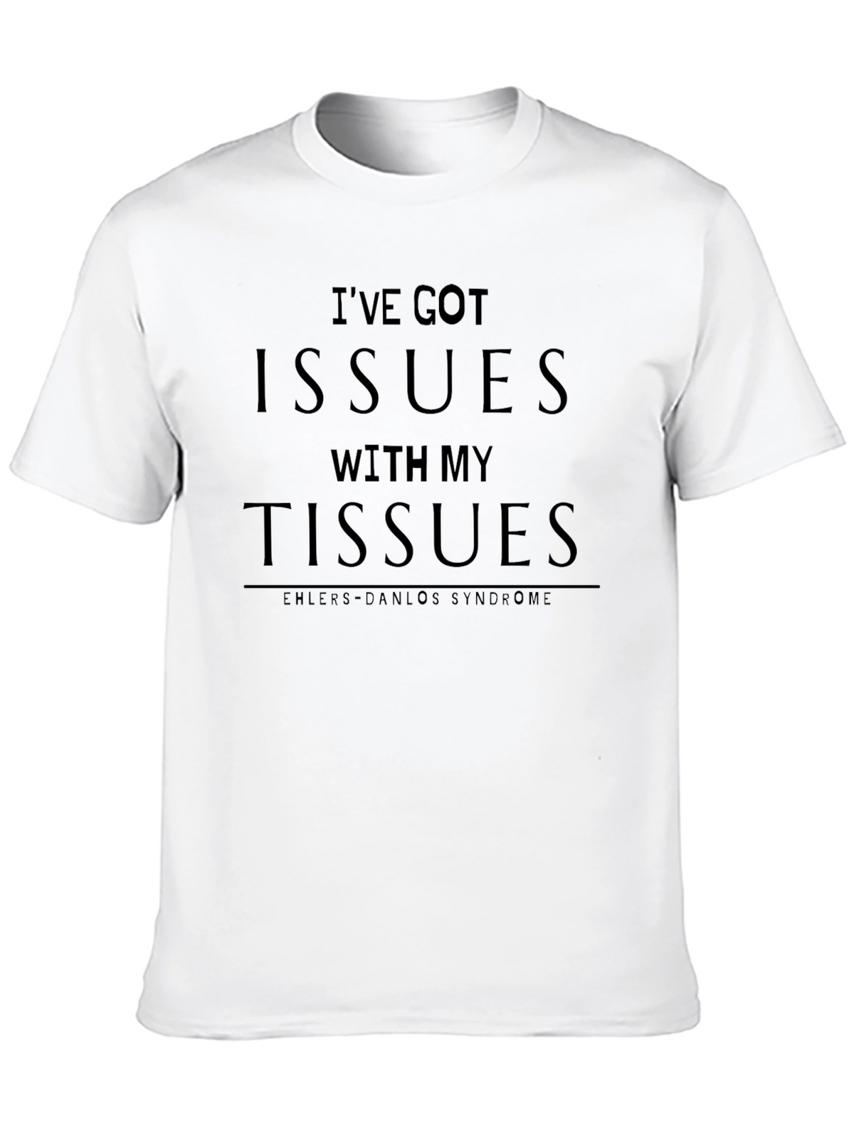 Ive Got Issues With My Tissues T-Shirt