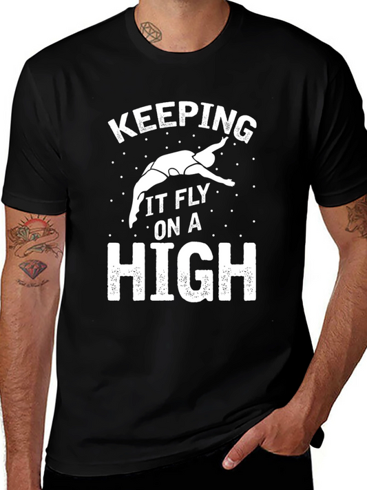 Keeping It Fly On A High T-Shirt