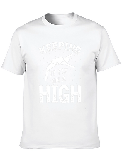 Keeping It Fly On A High T-Shirt