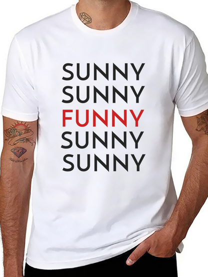 Funny Sunny T-Shirt - Unique Graphic Tee