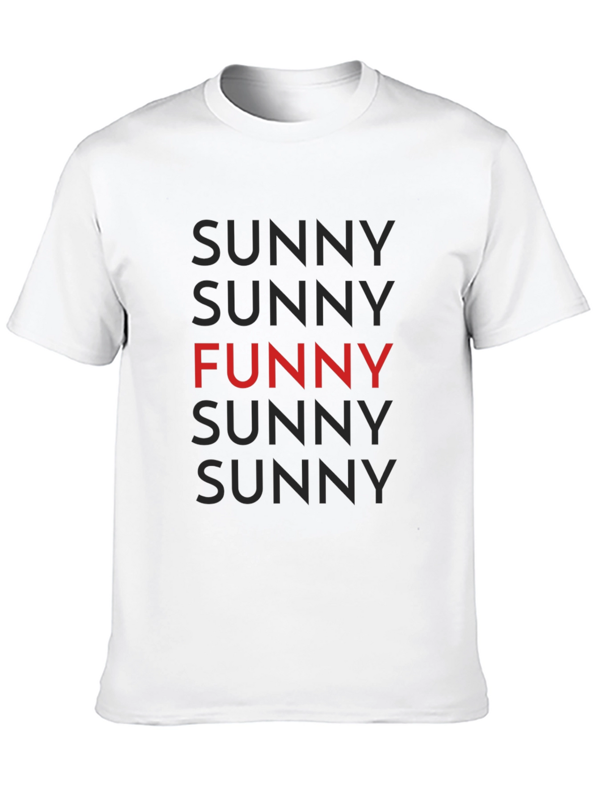 Funny Sunny T-Shirt - Unique Graphic Tee