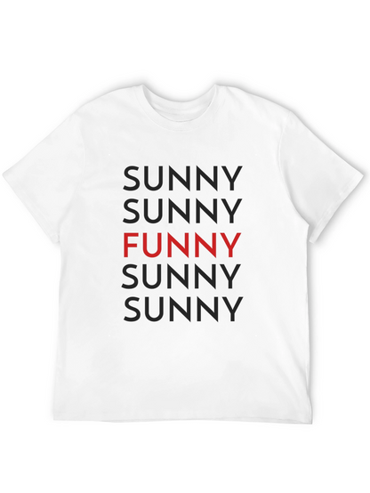 Funny Sunny T-Shirt - Unique Graphic Tee