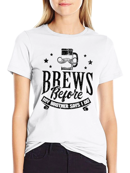 Brew Before I Do Black T-Shirt