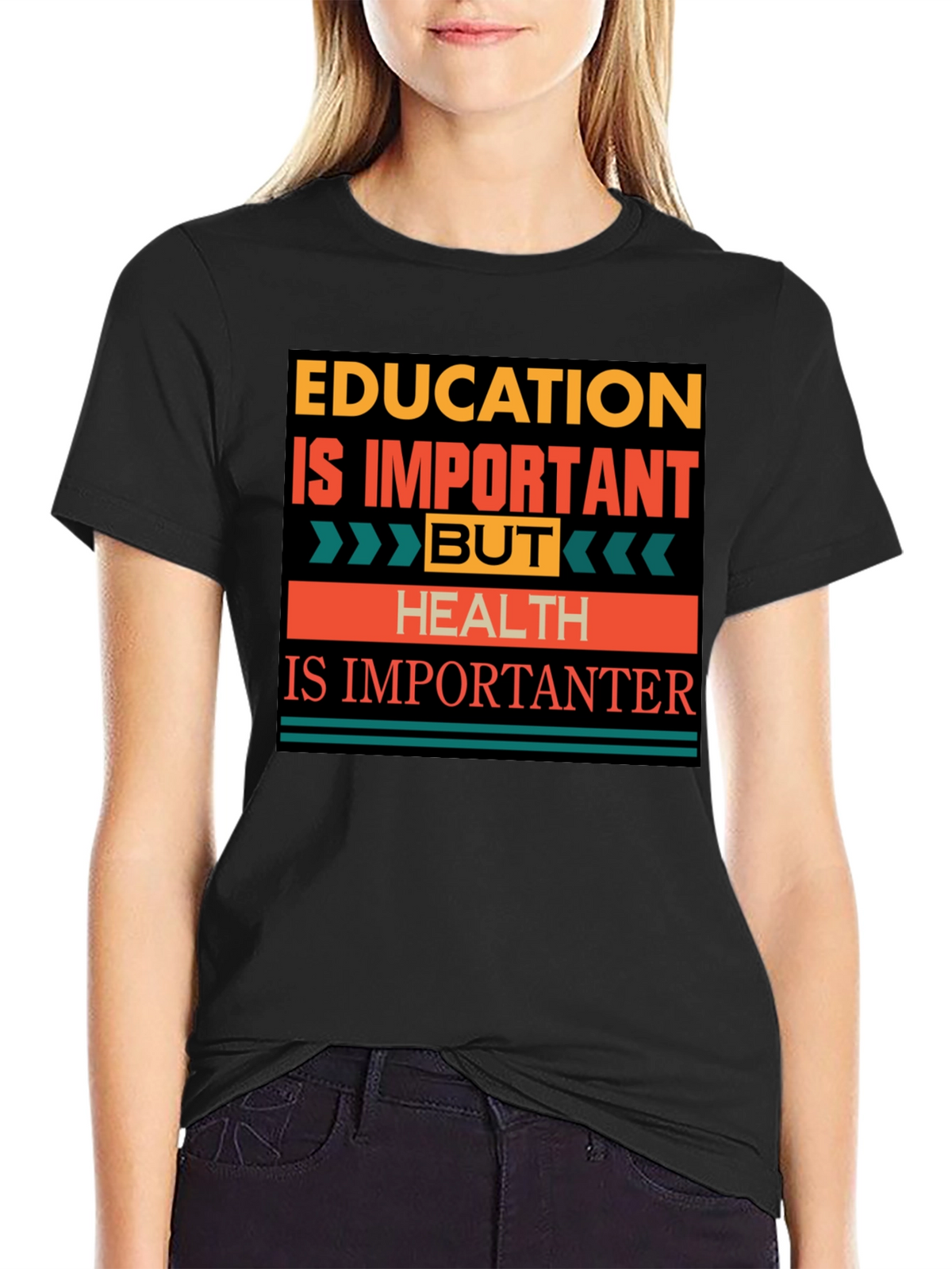 Education vs. Health T-Shirt: Importantanter