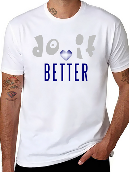 Do It Better Graphic Print Crew Neck T-Shirt