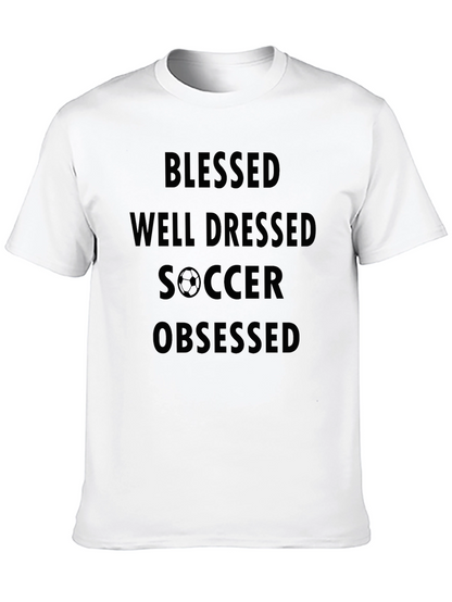 Blessed Well Dressed Soccer Obsessed T-Shirt