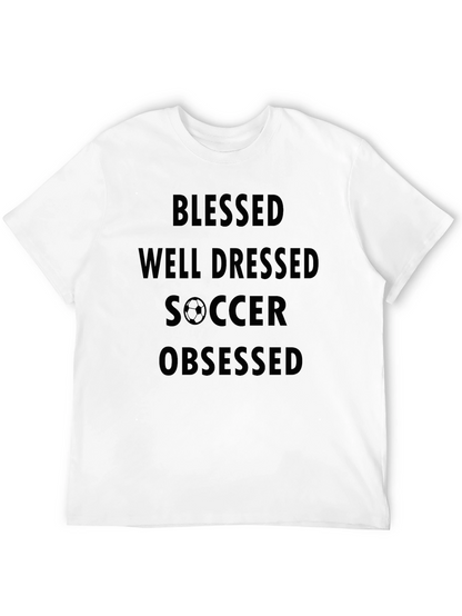 Blessed Well Dressed Soccer Obsessed T-Shirt