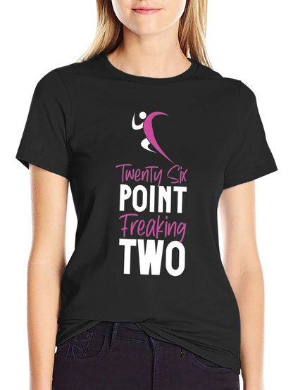 Twenty Six Point Freaking Two Marathon Runner Shirt