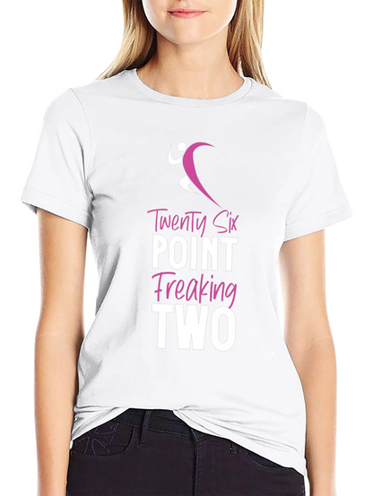 Twenty Six Point Freaking Two Marathon Runner Shirt