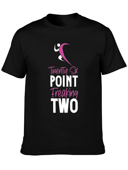 Twenty Six Point Freaking Two Marathon Runner Shirt