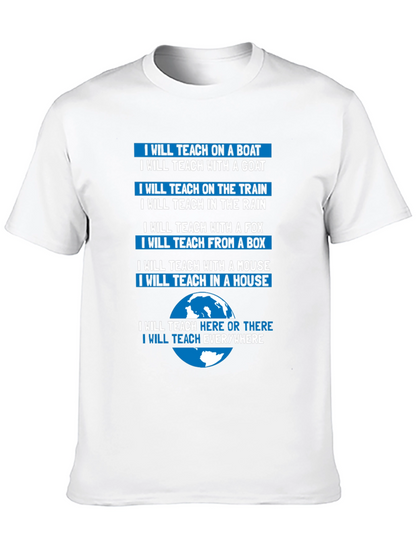 Teacher T-Shirt: Teach Anywhere Everywhere