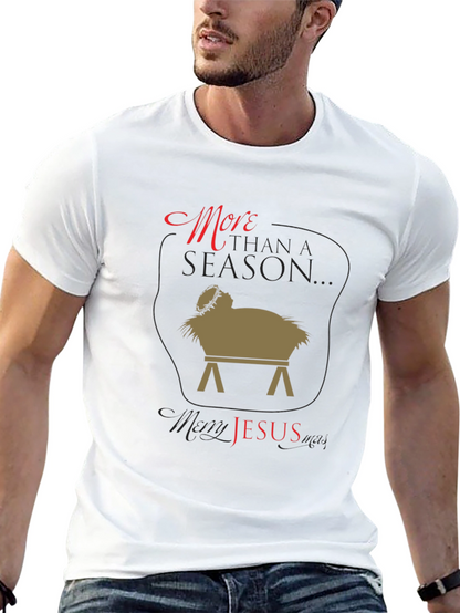 More Than A Season Christmas Graphic Tee
